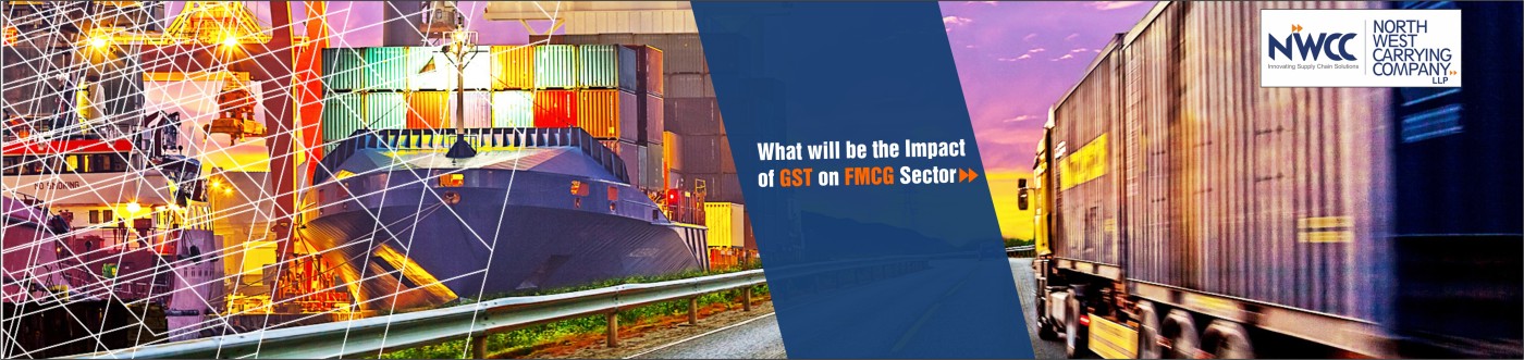 Impact of GST on FMCG Sector